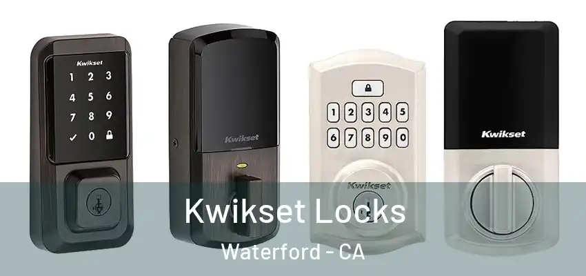  Kwikset Locks Waterford - CA