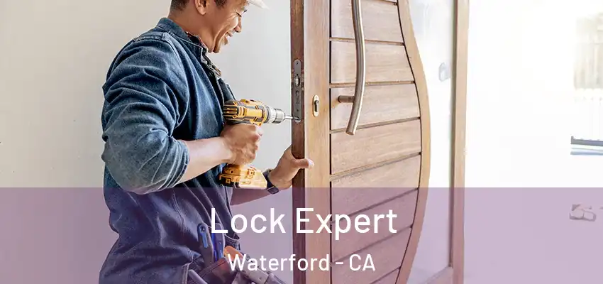  Lock Expert Waterford - CA